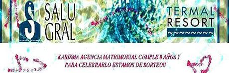SORTEO 8º ANIVERSARIO DE LA AGENCIA MATRIMONIAL KARISMA: CENA + NOCHE EN BALNEARIO + DESCUENTOS (hasta el 30 de Junio)