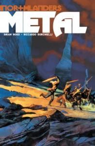 Northlanders. Libro Cinco: Metal