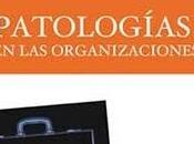 Reseña Patologías organizaciones