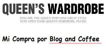 Mi Primera Compra: Queen´s Wardrobe