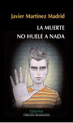 La muerte no huele a nada