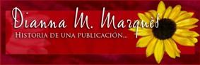 Dianna M. Marqués nos presenta...