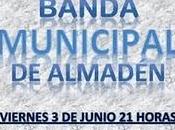 Concierto Primavera Banda Municipal Música Almadén