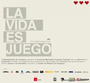 La Vida es Juego. Los Videojuegos Hoy. Exposición: Centro de Historia de Zaragoza.
