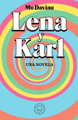 RESEÑA: Lena y Karl. RESEÑA: Lena y Karl.