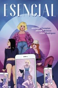 Las reseñas de Daniela. Esencial. Javier Ruescas, Andrea Compton y Lola Rodríguez