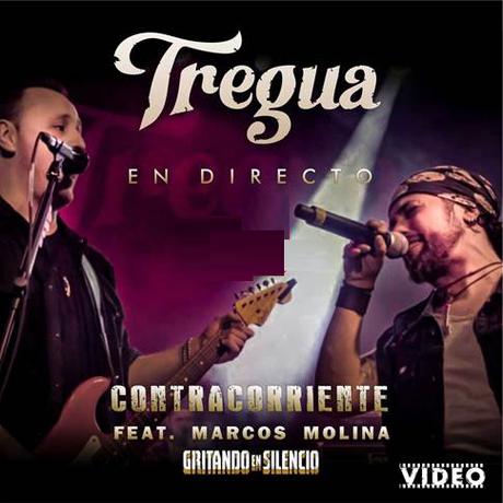 TREGUA feat MARCOS MOLINA - CONTRACORRIENTE