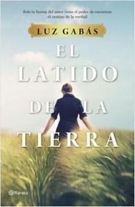 “El latido de la tierra”, de Luz Gabás