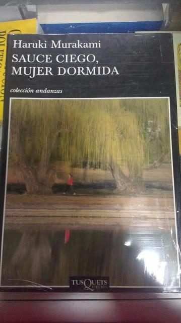 [ARCHIVO DEL BLOG] Sauce ciego, mujer dormida. (Publicada el 11 de marzo de 2009)
