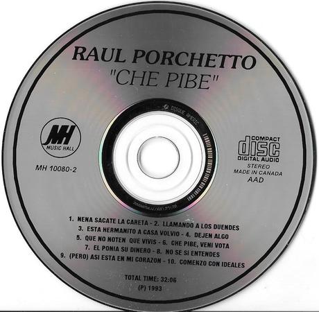 Raúl Porchetto - Che Pibe (1993)