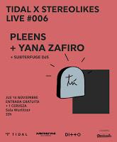 Pleens y Yana Zafiro en Wurlitzer Ballroom