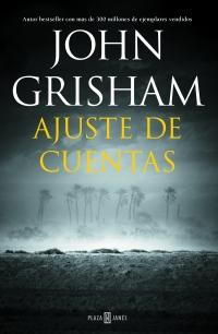 megustaleer - Ajuste de cuentas - John Grisham