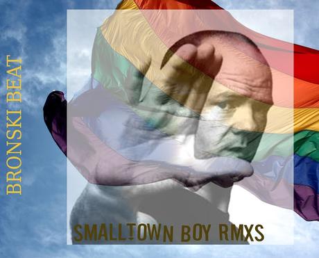 BRONSKI BEAT - SMALLTOWN BOY ( EBM & MESMERIZED REMIXES )