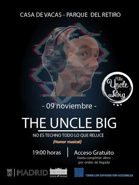 The Uncle Big fiesta en La Casa de Vacas de El Retiro