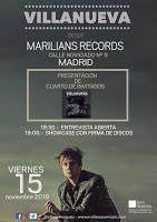 Showcase de Villanueva en Marilians Records