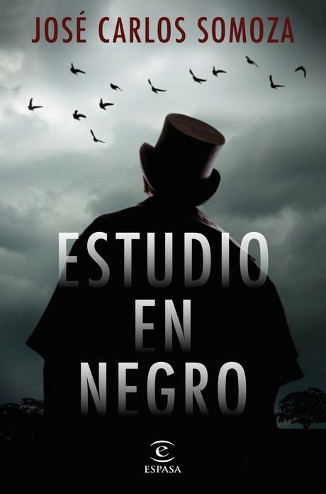 Estudio en negro, de José Carlos Somoza