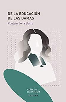 RESEÑA: De la educación de las Damas. RESEÑA: De la educación de las Damas.