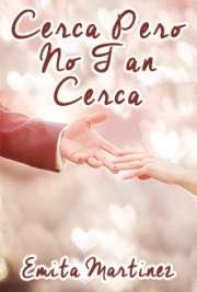 Publicaciones en Español de Free ebooks Cerca Pero No Tan Cerca