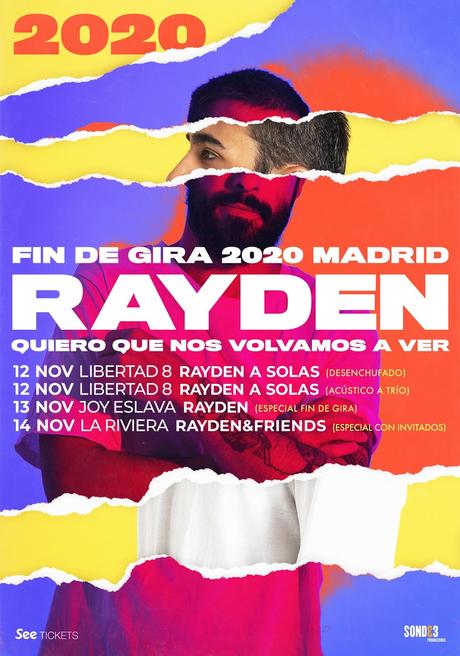 Rayden anuncia fin de gira en Madrid