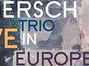 FRED HERSCH: Fred Hersch Trio: Live Europe