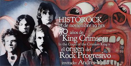 Historock: 50 Años de King Crimson