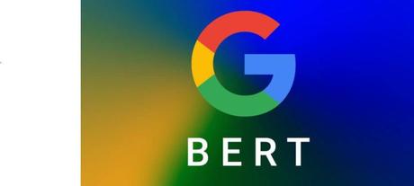 Las 7 cosas más importantes que debes saber sobre la actualización #BERT de Google Las 7 cosas más importantes que debes saber sobre la actualización #BERT de Google