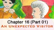 His Story Comics - CHAPTER 16 - PART 01 - AN UNEXPECTED VISITOR His Story Comics - CHAPTER 16 - PART 01 - AN UNEXPECTED VISITOR
