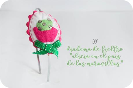 DIY: Diadema Alicia en el país de las maravillas