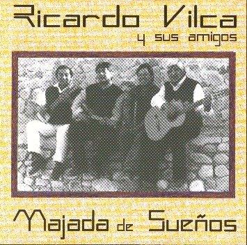 Ricardo Vilca Y Sus Amigos - Majada de Sueños (2003)