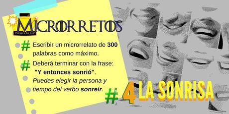 MICRORRETO Nº 4: LA SONRISA