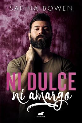 Reseña | Ni dulce ni amargo, Sarina Bowen