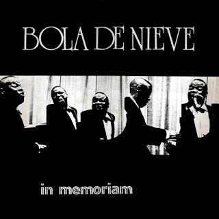 Bola de Nieve - In Memoriam Bola de Nieve - In Memoriam