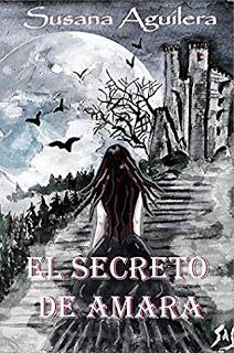 (Reseña) El Secreto de Amara by Susana Aguilera