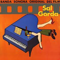 SAL GORDA - (BANDA SONORA ORIGINAL DEL FILM)