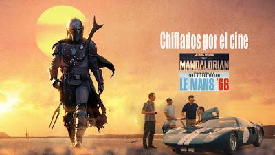 Podcast Chiflados por el cine: The Mandalorian, Le Mans 66 y mucho más...