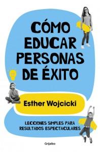 Cómo educar a personas de éxito