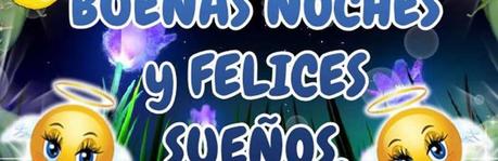 Buenas noches hasta mañana y felices sueños!