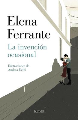 la-invencion-ocasional-elena-ferrante