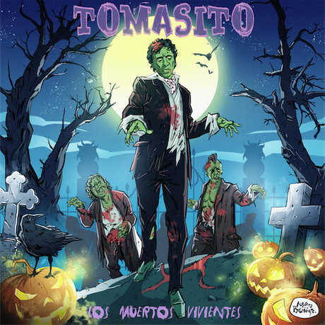 🎃 Tomasito lanza su nuevo single Los Muertos Vivientes 🎃 🎃 Tomasito lanza su nuevo single Los Muertos Vivientes 🎃
