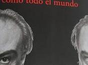 llamo vila-matas, como todo mundo