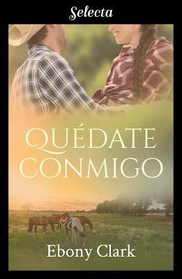 Reseña | Quédate conmigo, Ebony Clark