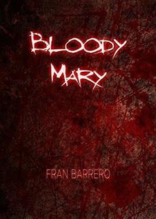 (Reseña) Bloody Mary by Fran Barrero