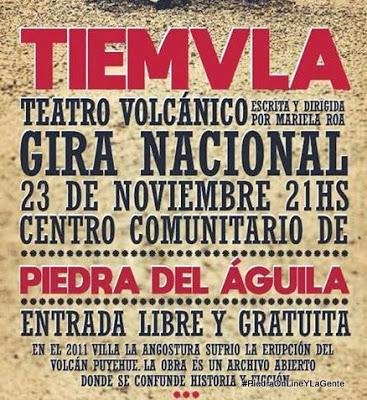 TiemVla (Teatro volcánico) en el Salón Comunitario en Piedra del Águila