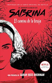 Reseña: El mundo oculto de Sabrina. El camino de la bruja de Sarah Rees Brennan