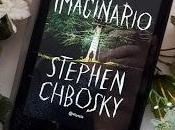 Amigo imaginario (Stephen Chbosky)