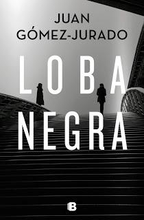 «Loba negra» de Juan Gómez-Jurado