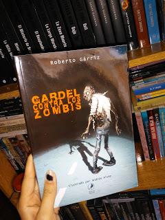 Reseña: Gardel contra los zombis de Roberto Gárriz