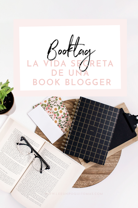 Booktag: La vida secreta de una book blogger Booktag: La vida secreta de una book blogger