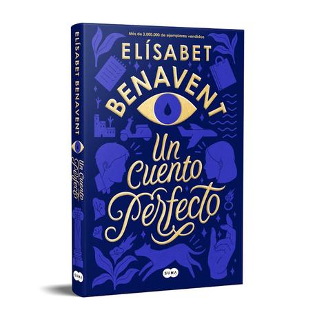 Elísabet Benavent anuncia su nueva novela: 'Un cuento perfecto'