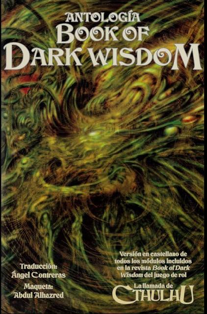 Módulos de la antología Dark Wisdom, en español Módulos de la antología Dark Wisdom, en español